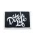 Ditch Life. Logo Patch.